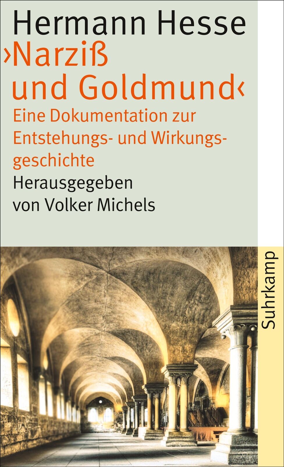Thumbnail - Hermann Hesse; Volker Michels / Hermann Hesse, ›narziß Und Goldmund‹