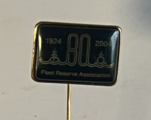 Vintage Fleet Reserve Association 80th Anniversary Stick Hat Pin 2004 Goldtone - Picture 4 of 7