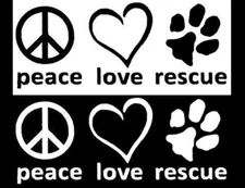 Peace Love Rescue 2 Vinyl Decal Car Truck Windows laptop notebook Tumbler Tablet