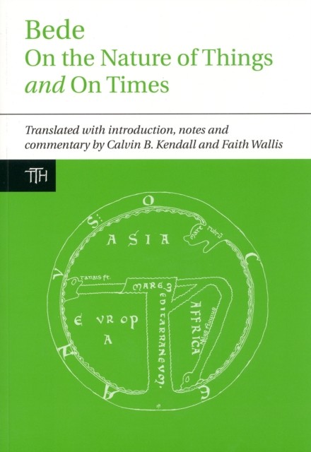 Bede: On the Nature of Things and On Times by Bede PAPERBACK 9781846314964
