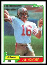 1981 Topps - Joe Montana #216 RC NM REALLY NICE CARD