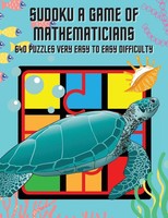 Kelly Johnson | Sudoku A Game Of Mathematicians 640 Puzzles Very Easy To Easy...