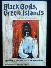 Black Gods, Green Islands by Geoffrey Holder w his drawings 1st ed hc 1959 VG+