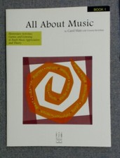 All About Music Book 1 by Carol Matz FJH New-Old STock
