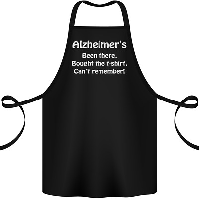 Alzheimer's Been There lustiger Spruch Baumwollschürze 100% Bio
