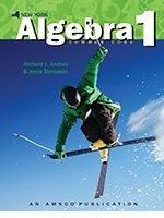 NEW YORK ALGEBRA 1: COMMON CORE - STUDENT EDITION By Richard J Joyce Bernstein