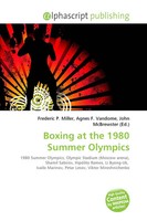 Frederic P. Miller (U. A.) | Boxing At The 1980 Summer Olympics | Taschenbuch