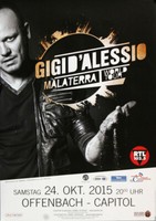Gigi D'aliessio - Malaterra , Frankfurt 2015 | Konzertplakat | Poster