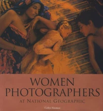 Women Photographers at National Geographic - Hardcover - VERY GOOD