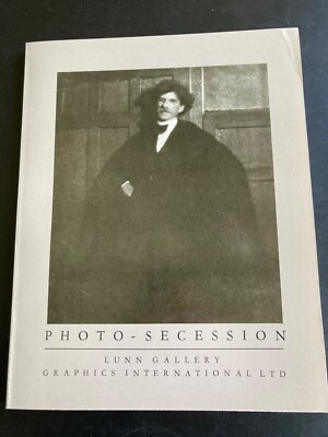 Photo-Secession Catalog 6; Lunn Gallery; Publ by Graphics International 1977 VG