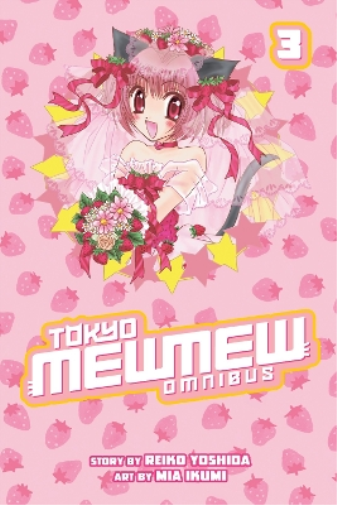 Reiko Yoshida Tokyo Mew Mew Omnibus 3 (Tascabile)
