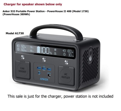 【ANKER】PowerHouseⅡ400 A1730 Charger for Anker 533 - Powerhouse II 400 Portable Power Station