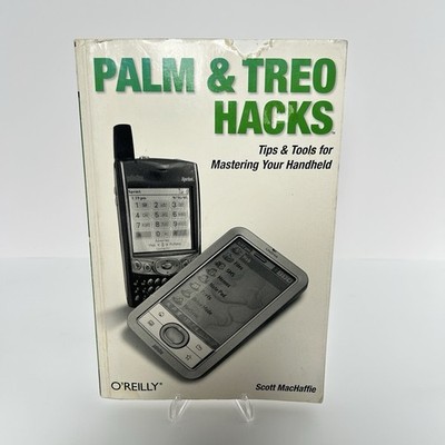 Palm & Treo Hacks: Tips & Tools for Mastering Your Handheld - Used Book Damage
