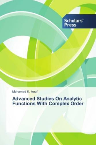 Thumbnail - Advanced Studies On Analytic Functions With Complex Order 2738