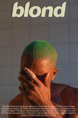 Blonde CUSTOM Frank Ocean Music Album Poster *FREE SHIPPING* | eBay