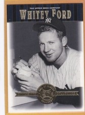 2001 UPPER DECK HALL OF FAMERS BASEBALL WHITEY FORD #47 YANKEES NMMT/MINT *A3297