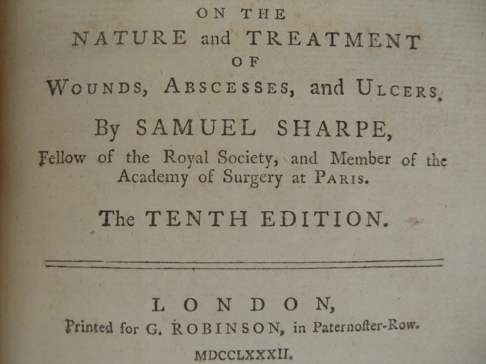 1782 Treatise on the Operation of Surgery Samuel Sharpe Doctor Dr RN Surgeon - Image 3 of 4