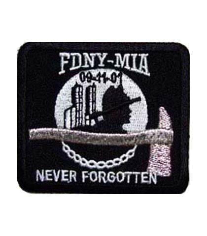 FDNY-MIA Never Forgotten Patch, 9-11 Patriotic Patches | eBay