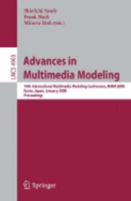 Advances in Multimedia Modeling: 14th International Multimedia Modeling by Satoh