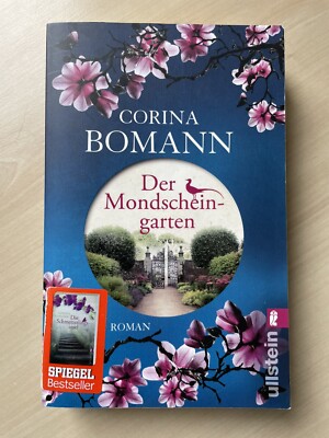 Der Mondscheingarten | SPIEGEL Bestseller Autorin Corinna Bomann | Ullstein 2019