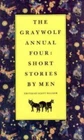 Graywolf : Short Stories by Men -  Tim O'Brien, Alan Cheuse, Charles Baxter