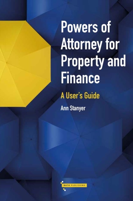 Powers Of Attorney For Property & Financ