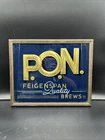 Vtg Feigenspan PON Beer Sign Reverse Painted Glass Rutledge Montclaire NJ 1930s