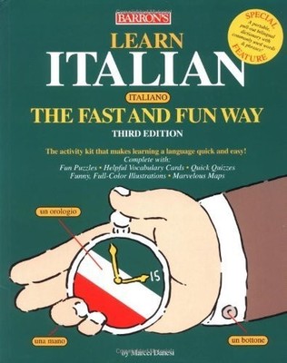Learn Italian the Fast and Fun Way, Danesi, Marcel