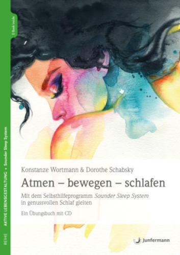 Thumbnail - Atmen - Bewegen - Schlafen, M. Audio-cd Mit Dem Selbsthilfeprogramm