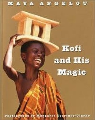 Kofi and His Magic Hardcover Maya Angelou