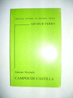 Antonio Machado's ''Campos de Castilla..., Terry, Arthur