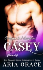 Grace - Omga  l'Emploi  Casey  Alpha Omega M/M Non Shifter MPreg - N - X555z