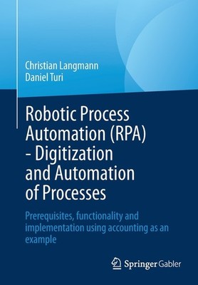Robotic Process Automation (Rpa) - Digitization And Automati...