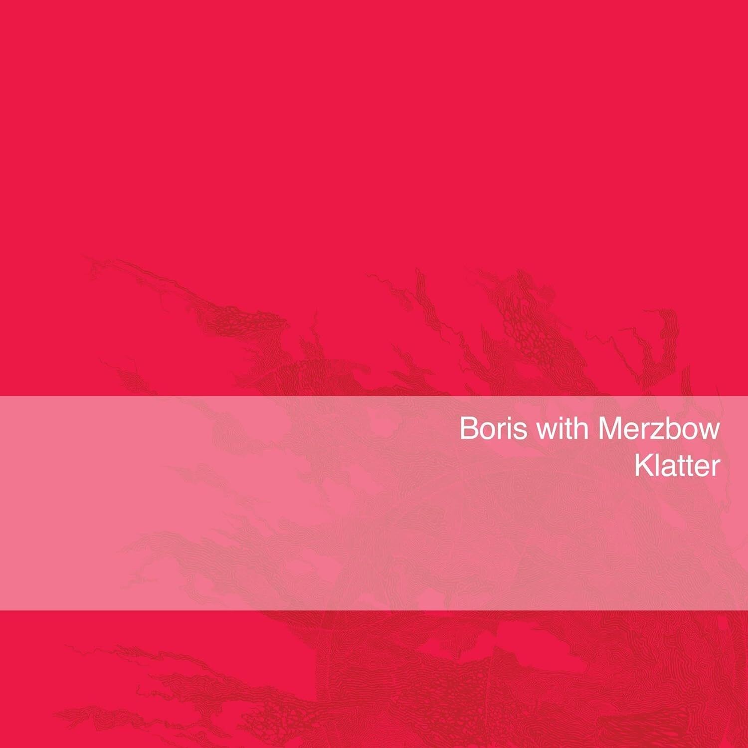 Альбом Boris with Merzbow Klatter (винил) 12 (ИМПОРТИРОВАН из Великобритании)