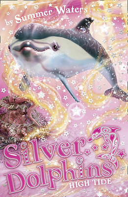 High Tide (Silver Dolphins, Book 9) by Summer Waters (Paperback, 2010 ...