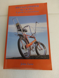 Raleigh Chopper MK1 & Mk2 A Guide To Restoration