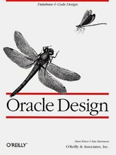 Oracle Design: The Definitive Guide: The Definitive Guide by Dave Ensor: Used