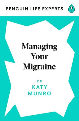 Managing Your Migraine Katy Munro Taschenbuch Penguin Life Expert Series 2021