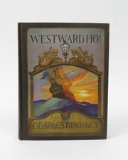 Westward Ho! by Charles Kingsley Scribner's 1920 N. C. Wyeth Illus. Hardcover
