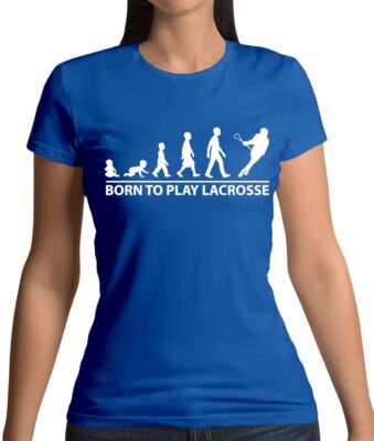 Born To Play Lacrosse - Damen T-Shirt - Player Love Equipment Field