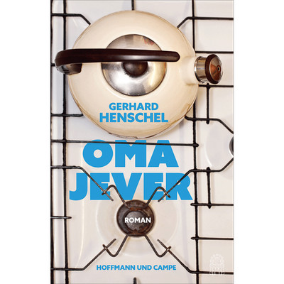 Oma Jever: Roman Gerhard Henschel