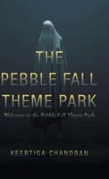 Keertiga Chandran | The Pebble Fall Theme Park | Buch | Englisch (2019)