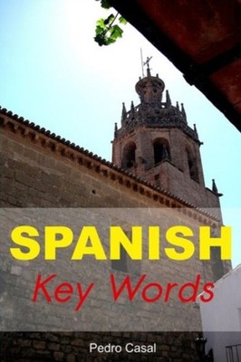 SPANISH KEY WORDS by Pedro Casal Paperback Self Help Business