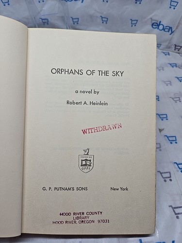 Orphans of the Sky by Robert A. Heinlein Hardcover 1964 1st American Edition  - Foto 7 di 8