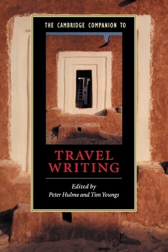 Thumbnail - Peter Hulme The Cambridge Companion To Travel Writing (taschenbuch)