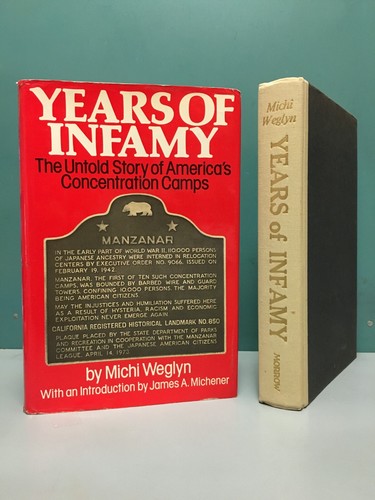 Years of Infamy . . . America's Concentration Camps by Michi Weglyn signed 1976 - Foto 6 di 24