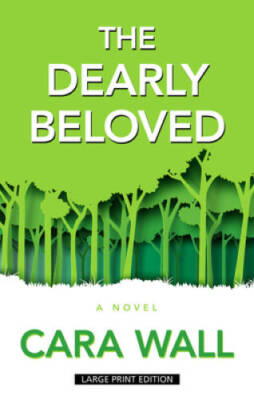 The Dearly Beloved (Thorndike Press Large Print Basic) - Library Binding - GOOD