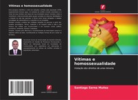 Santiago Serna MuñOz | VíTimas E Homossexualidade | Taschenbuch | Portugiesisch