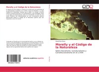 David Ruiz Rosa | Morelly Y El CóDigo De La Naturaleza | Taschenbuch | Spanisch