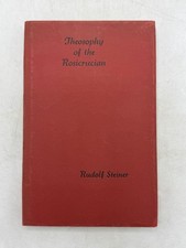 Theosophy of the Rosicrucian Rudolf Steiner 1966 Second Edition Esoteric